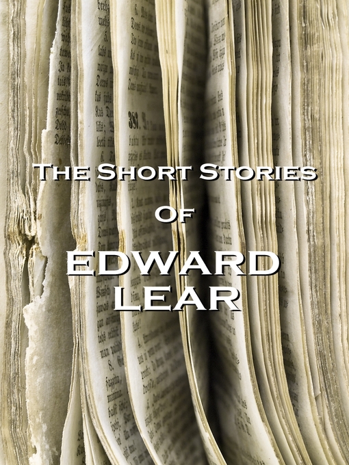 Title details for The Short Stories of Edward Lear by Edward Lear - Available